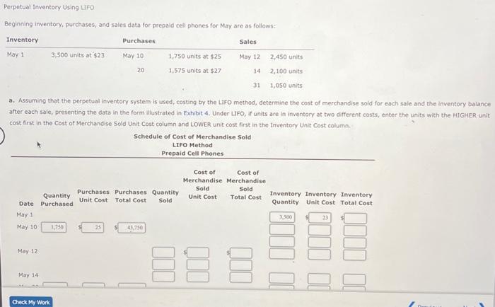  Perpetual Inventory Using LifO Beginning inventory, purchases, and sales data for