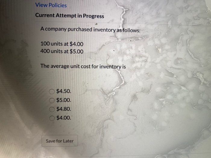  need help View Policies Current Attempt in Progress A company purchased