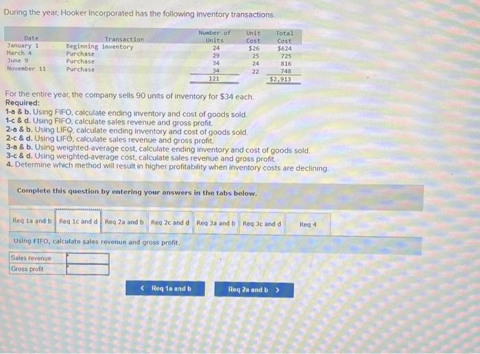 of goods sold. 1-c \& d. Using FIFO, calculate sales revenue and