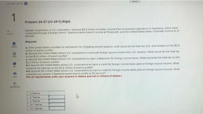  Ch 24 P 24-37 1 Problem 24-37 (LO 24-1) (Algo) Spurtan