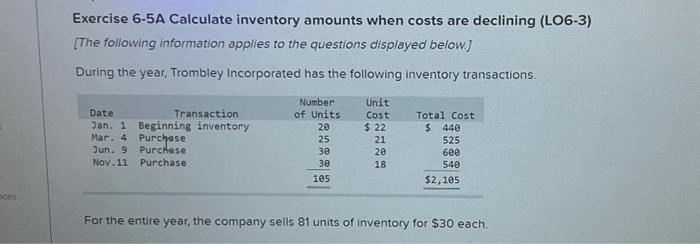 declining (LO6-3) [The following information applies to the questions displayed below.] During