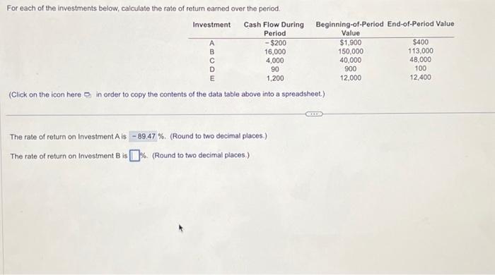 i need calculation for investements B C D E For each of