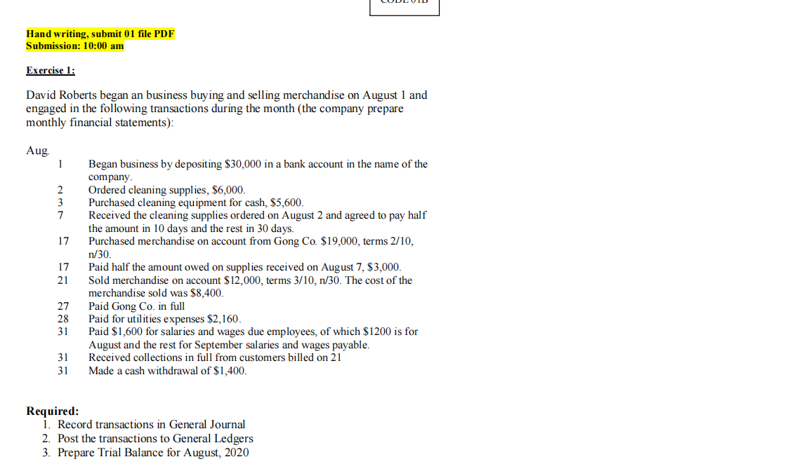 Hand writing, submit 01 file PDF Submission: 10:00 am Exercise 1:
