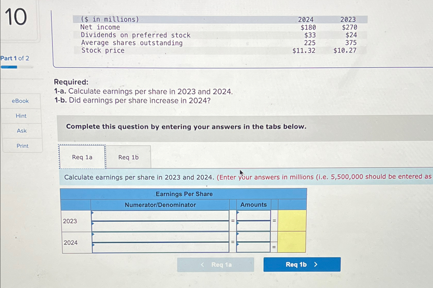  10 Part 1 of 2 \table[[($ in millions),2024,2023],[Net income,$180,$270 