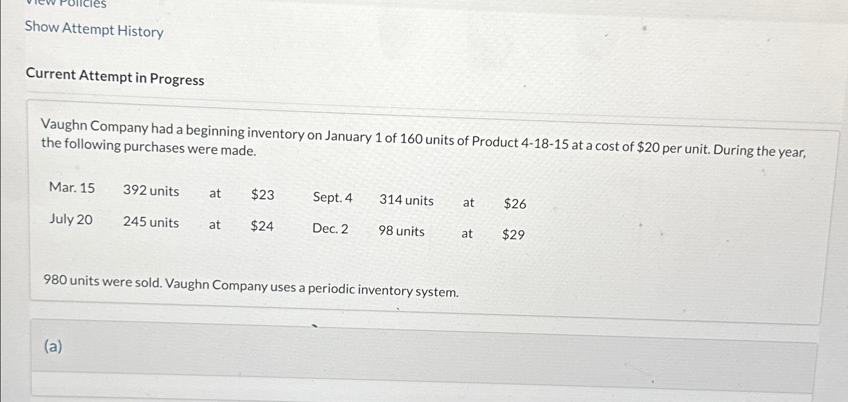  (b2) Determine (1) the ending inventory, and (2) the cost of