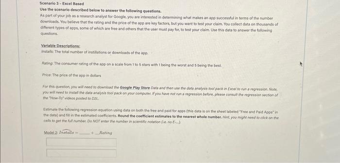  Scenario 3-Excel Based Use the scenario described below to answer the