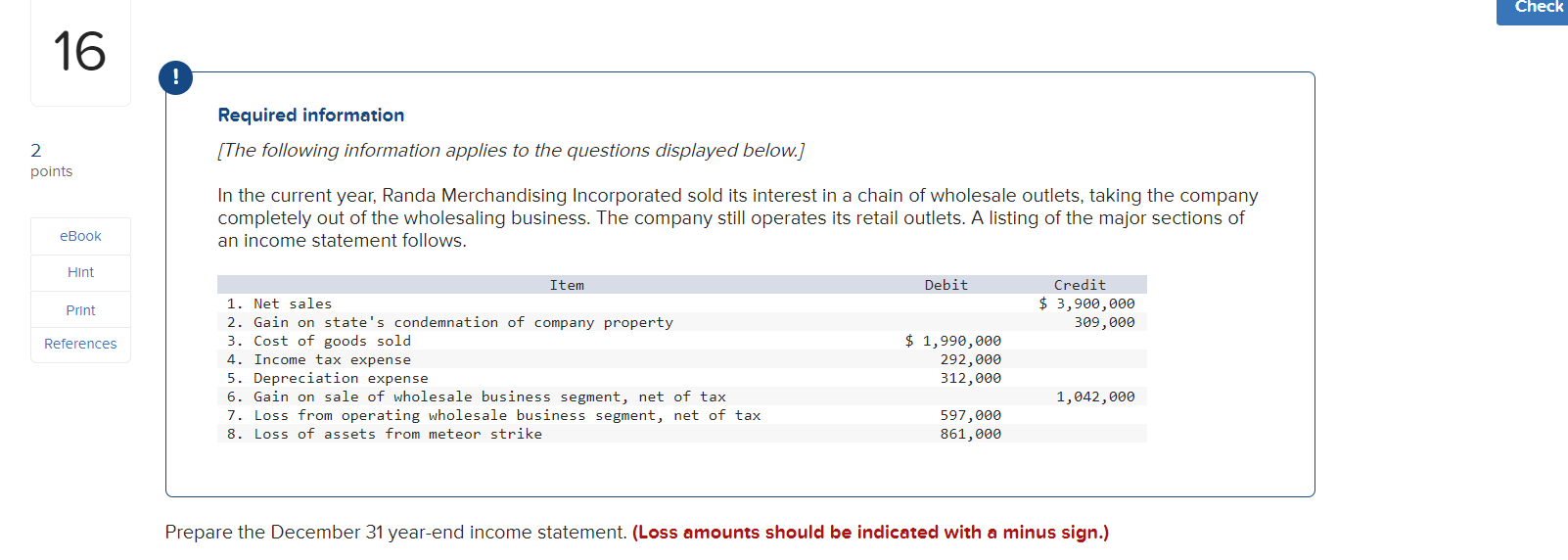 **Help! What am I missing??** Check 16 ! Required information 2