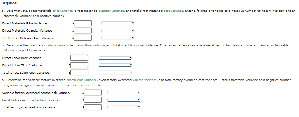 as follows: unfavorable variance as a positive number. rariance as a positive