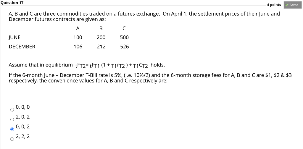 Question 17 4 points Saved A, B and C are three