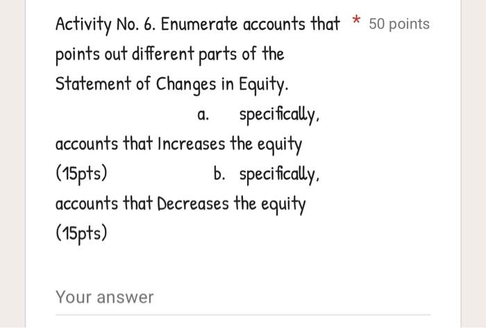 (25pts) Activity No. 3. Dev Xe Company has the 50 points following