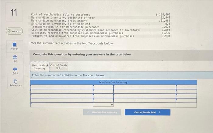 your answers in the tabs below. Enter the summarized activities in the