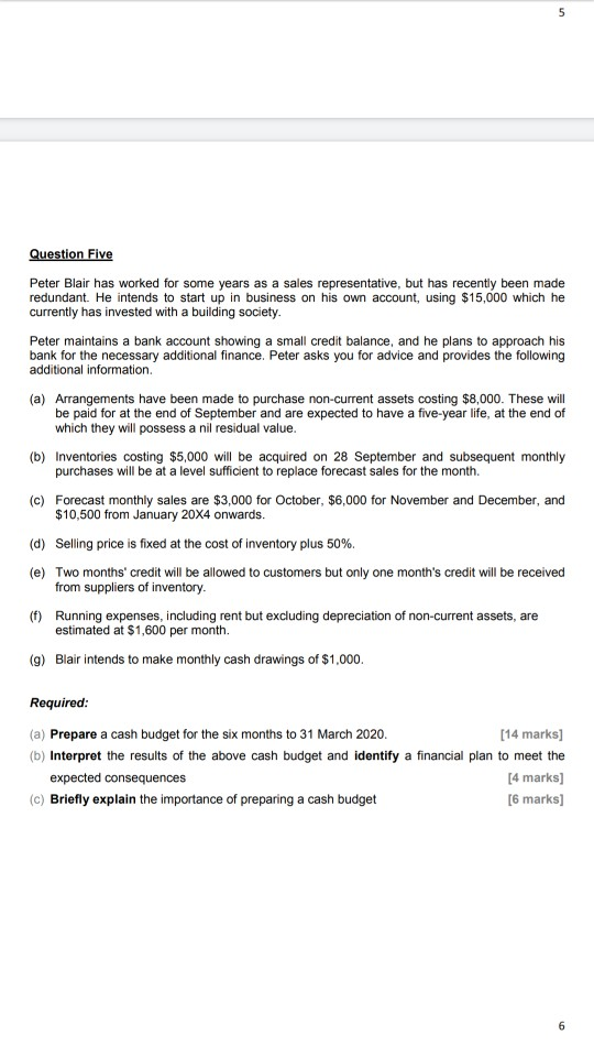  5 Question Five Peter Blair has worked for some years as