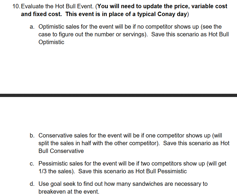 and variable cost are 40% of the company's revenues). Fixed cost are