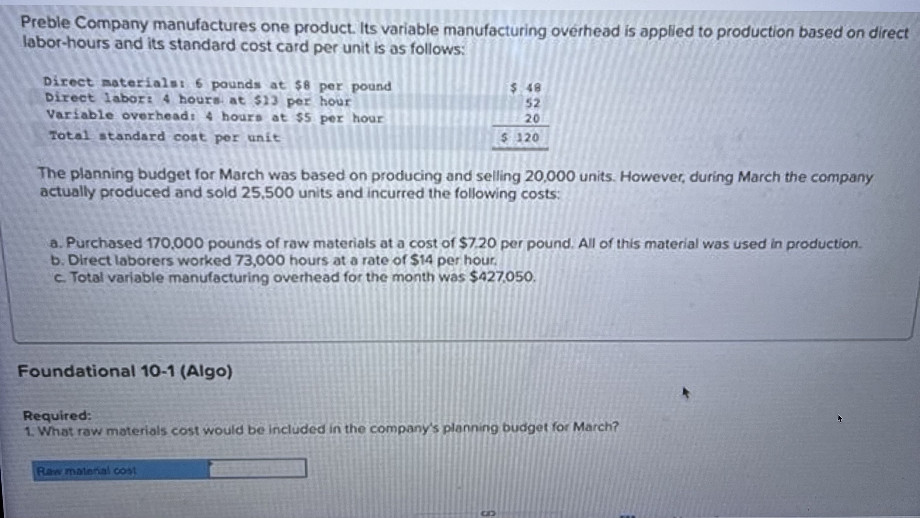 3. What is the materials price variance for March? (Indicate the