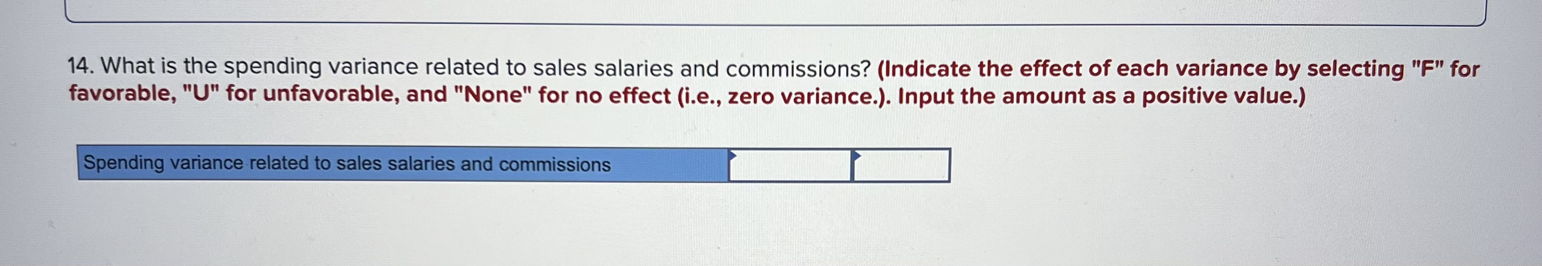 value.) 6. What direct labor cost would be included in the company's