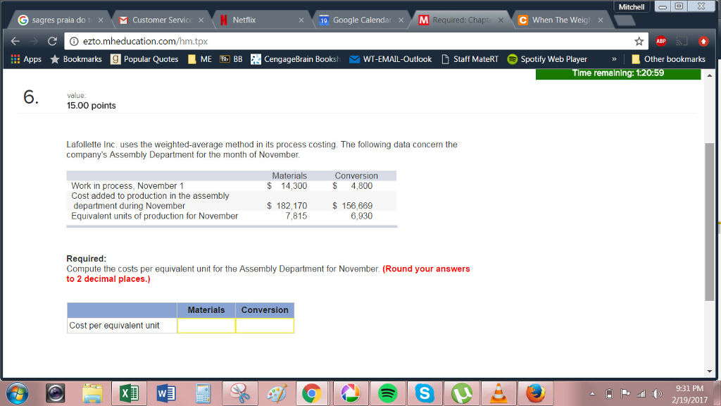 Lafollette Inc. uses the weighted-average method in its process costing. The following
