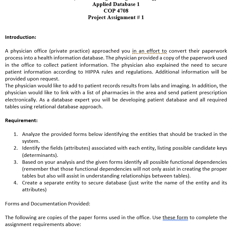  Applied Database 1 COP 4708 Project Assignment # 1 Introduction: A