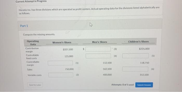  Current Attempt in Progress Horatio Inc. has three divisions which are