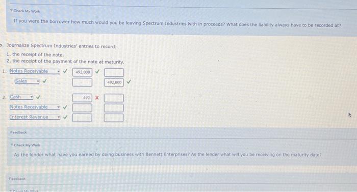 issues a $492,000,30-day, 7%, note to Spectrum Industries for merchandise inventory. Assume