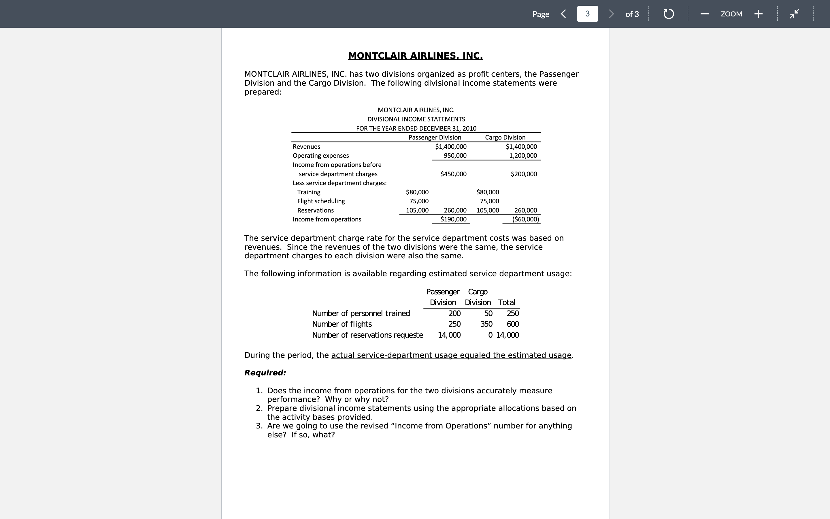 PLEASE ANSWER QUESTIONS 1-3. MONTCLAIR AIRLINES, INC. has two divisions organized as