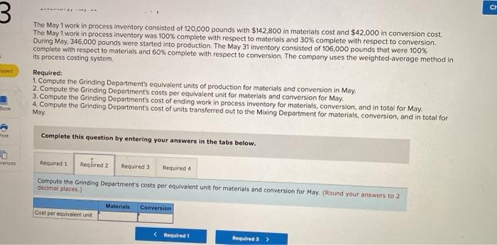 three processing departments-Grinding, Mixing, and Cooking. All raw materials are introduced at