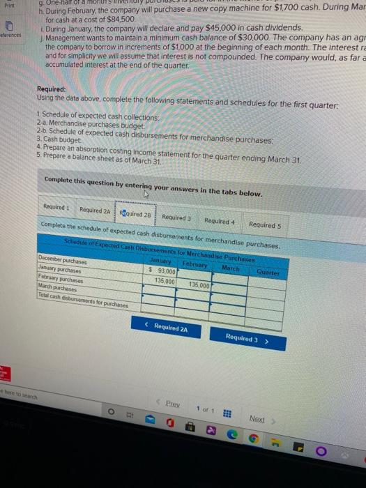 in preparing the master budget for the first quarter a. As of