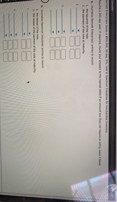 issue a $600,000, 75-day note that the creditor discounts at 5%. Assume