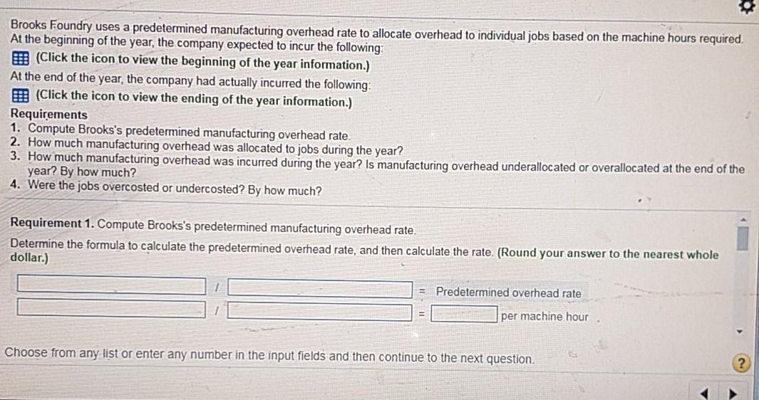 Old MathJax webview Brooks Foundry uses a predetermined manufacturing overhead rate to