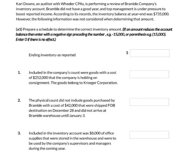  Kari Downs, an auditor with Wheeler CPAs, is performing a review