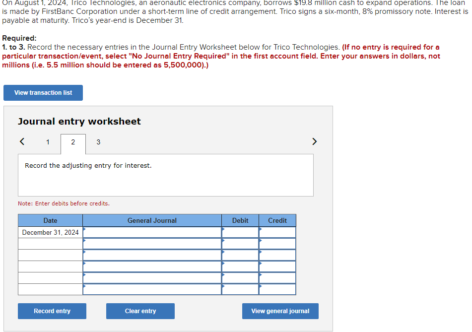  On August 1,2024, Irico lechnologies, an aeronautic electronics company, borrows $19.8