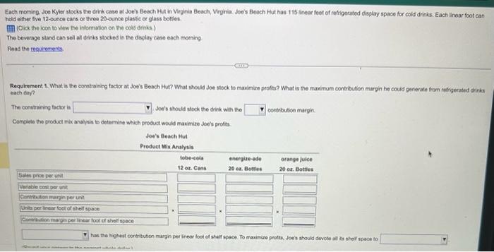  hold either the 12 -ounce cans or three 20 -ounce plastic