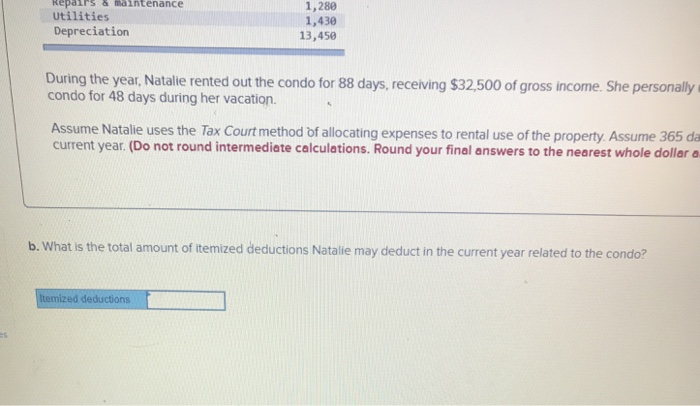 the questions displayed below. Natalie owns a condominium near Cocoa Beach in