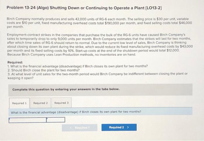 or Buy Decision (LO13-3] Futura Company purchases the 65,000 starters that it