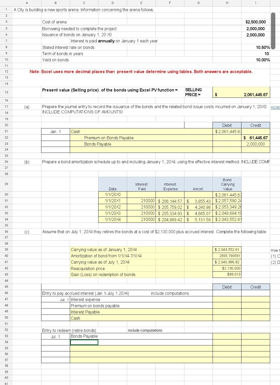 please use excel functions, and include all formulas. \begin{tabular}{|l|l|l|l|} \hline 1
