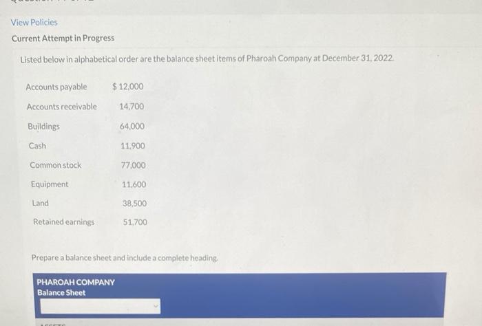  View Policies Current Attempt in Progress Listed below in alphabetical order