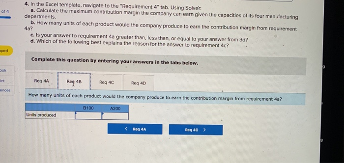 to identify the product mix that maximizes its total contribution margin. Click
