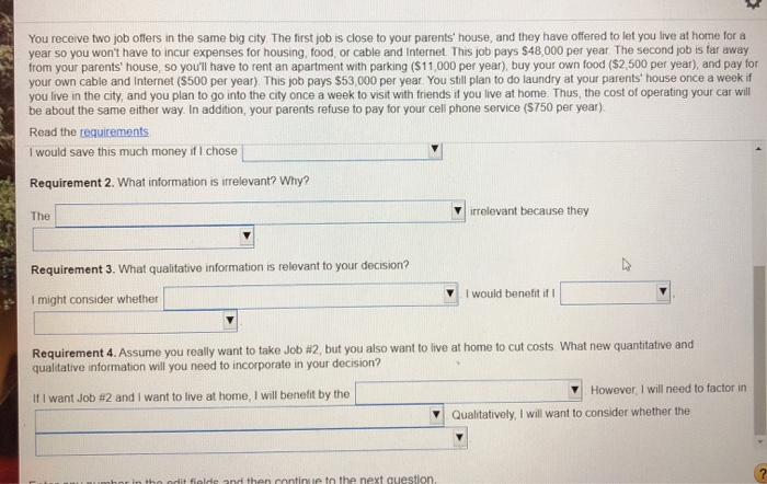 big city. The first job is close to your parents' house, and