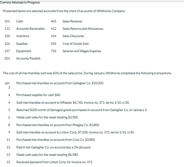  Current Attempt in Progress Presented below are selected accounts from the
