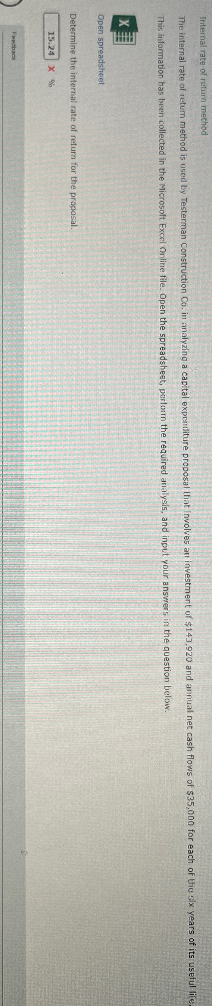  Internal rate of return method This information has been collected in