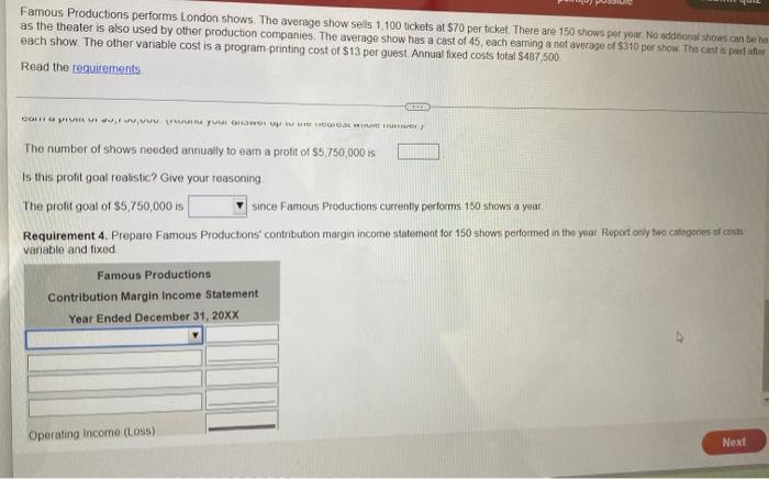 shows performed in the year. Report only two categories of costs: variable