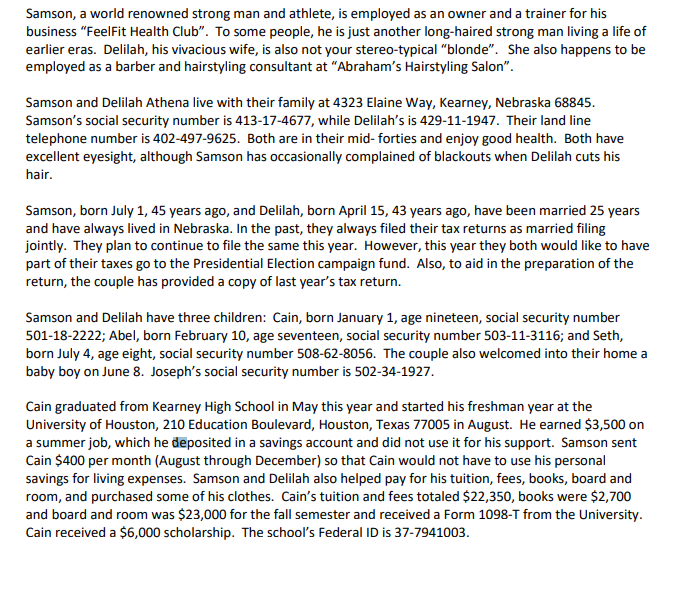 need tax return help please? Samson, a world renowned strong man and