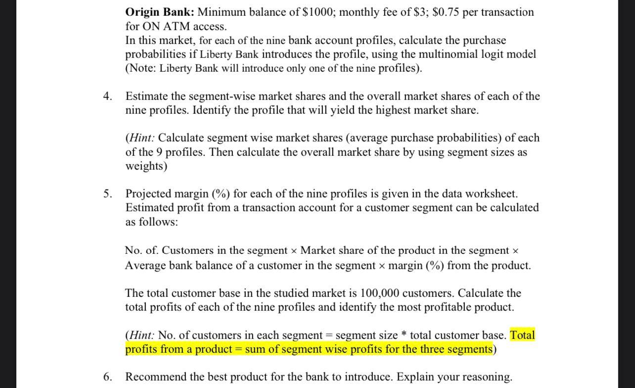 preference conjoint study conducted by a major regional bank. Liberty Bank conducted