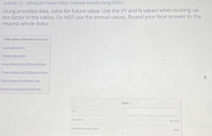  Activity 2.6 - Solving for Future Value, Ordinary Annuity Using Tables