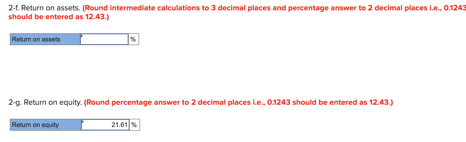 dividends amounting to $5,000 were declared and paid. Required: 1. Present component