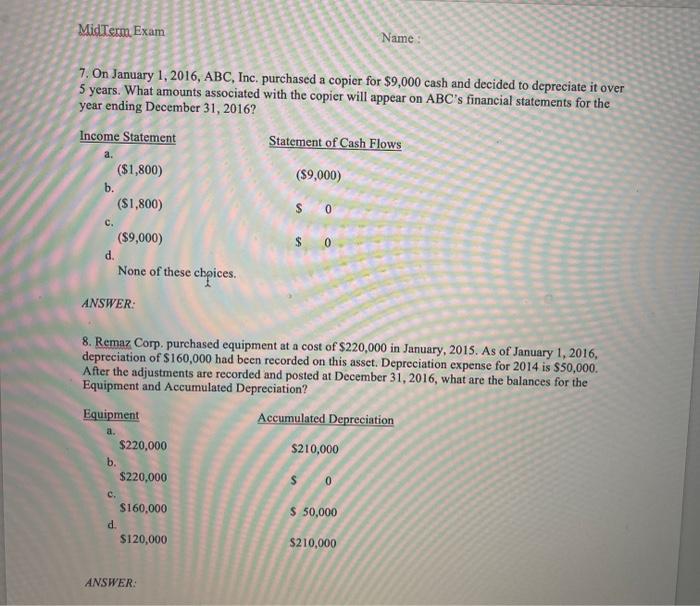 $37,000 Notes payable-Duc July 1, 2019 $12,000 Accumulated depreciation 13,000 Interest payable