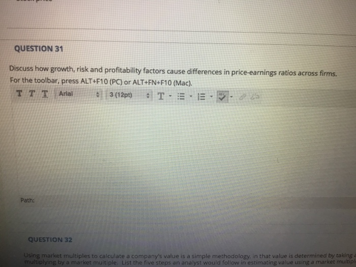  QUESTION 31 , risk and profitability factors cause differences in price-earnings
