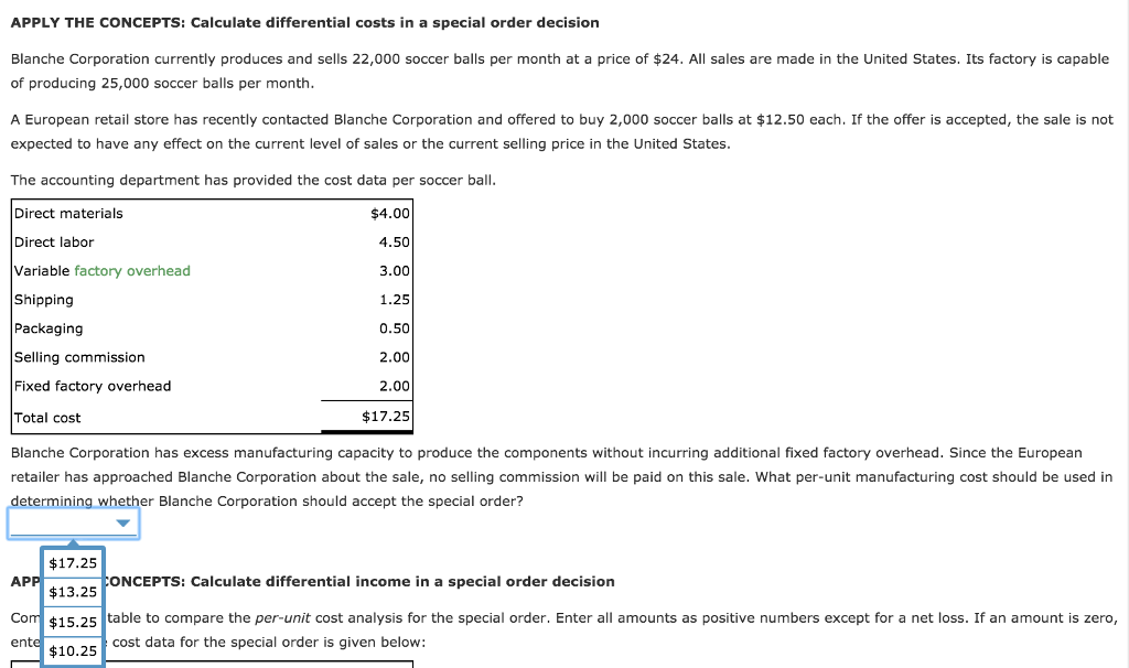 Order Pricing Managers must often decide between two or more alternatives. Differential