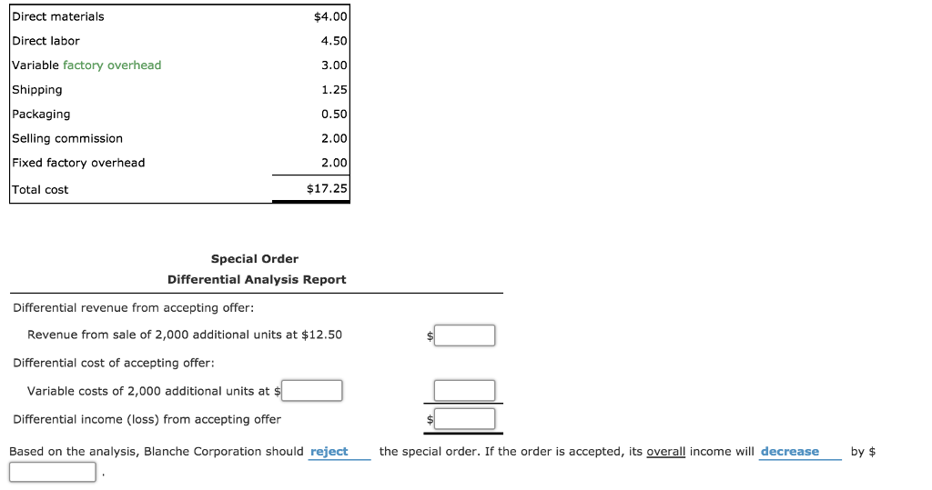 analysis is used in decision making. When using differential analysis, it is