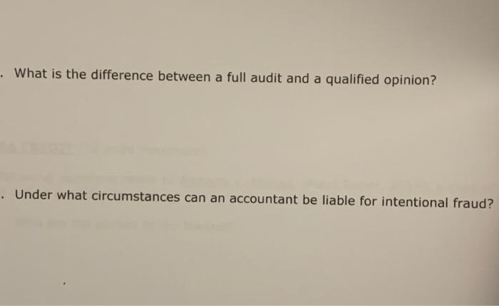 helpppp . What is the difference between a full audit and a