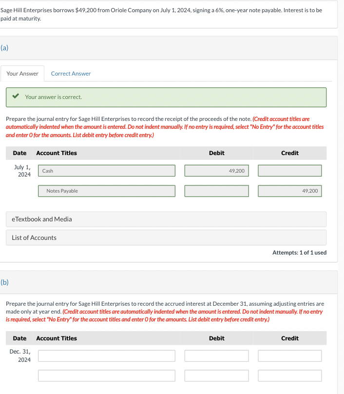  Sage Hill Enterprises borrows $49,200 from Oriole Company on July 1,2024,